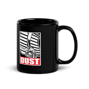 Signature Series All Is Dust Mug