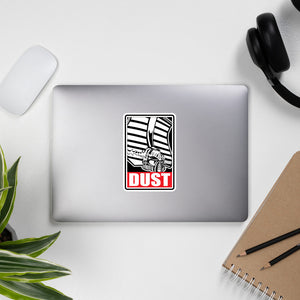 Signature Series All Is Dust Sticker