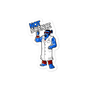 Not Science Sticker